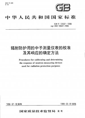Verfahren zur Kalibrierung und Bestimmung des Ansprechverhaltens von Neutronenmessgeräten für Strahlenschutzzwecke