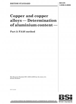 Kupfer und Kupferlegierungen – Bestimmung des Aluminiumgehalts – FAAS-Methode