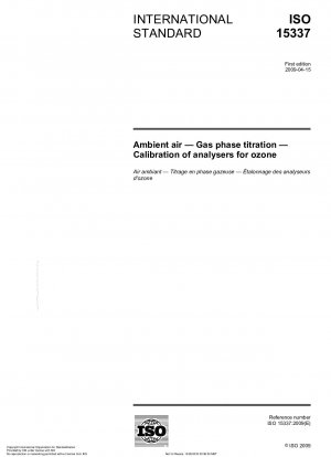 Umgebungsluft - Gasphasentitration - Kalibrierung von Ozonanalysatoren