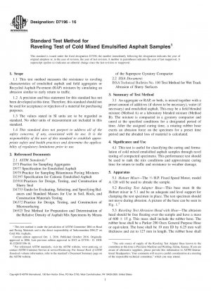 Standardtestmethode für den Raveling-Test von kaltgemischten emulgierten Asphaltproben