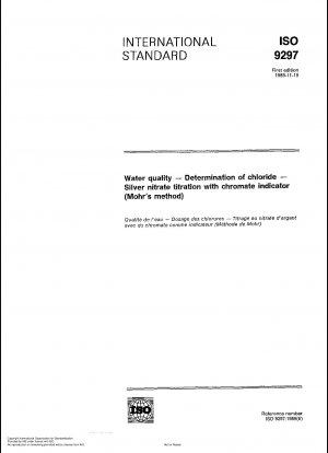 Wasserqualität; Bestimmung von Chlorid; Silbernitrat-Titration mit Chromat-Indikator (Mohr-Methode)