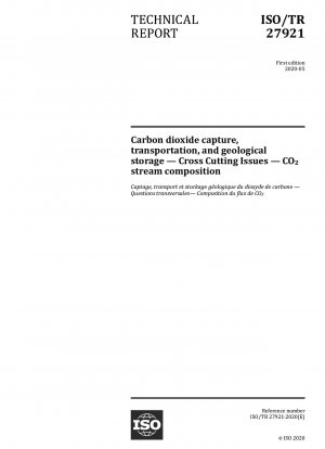 Kohlendioxidabscheidung, Transport und geologische Speicherung – Querschnittsthemen – Zusammensetzung des CO2-Stroms