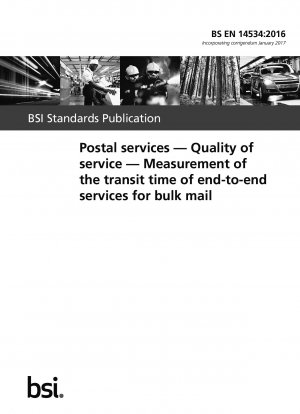 Postdienst. Servicequalität. Messung der Laufzeit von End-to-End-Diensten für Massensendungen