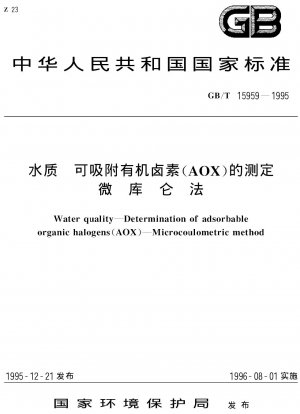Wasserqualität – Bestimmung adsorbierbarer organischer Halogene (AOX) – Mikrocoulometrische Methode