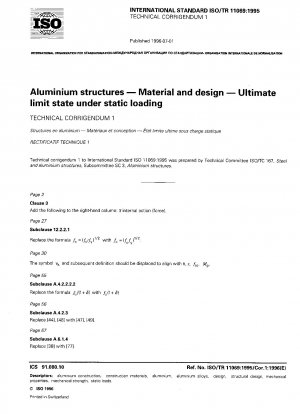 Aluminiumkonstruktionen - Material und Design - Grenzzustand der Tragfähigkeit bei statischer Belastung; Technische Berichtigung 1
