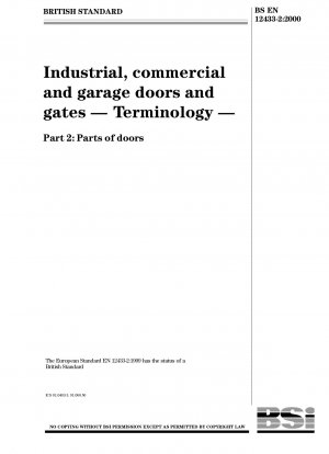 Industrie-, Gewerbe- und Garagentore und -tore – Terminologie – Teile von Türen