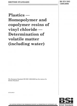 Kunststoffe - Homopolymer- und Copolymerharze aus Vinylchlorid - Bestimmung flüchtiger Stoffe (einschließlich Wasser)