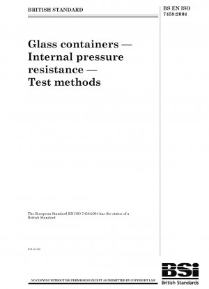Glasbehälter – Innendruckfestigkeit – Prüfverfahren