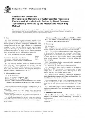 Standardtestmethoden für die mikrobiologische Überwachung von Wasser, das für die Verarbeitung von Elektronen- und mikroelektronischen Geräten verwendet wird, durch Direktdruck-Probenahmeventil und durch die Methode vorsterilisierter Plastiktüten