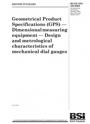 Geometrische Produktspezifikationen (GPS) – Maßmessgeräte – Design und messtechnische Eigenschaften mechanischer Messuhren