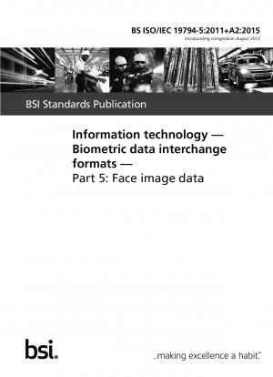 Informationstechnologie. Formate für den Austausch biometrischer Daten – Gesichtsbilddaten