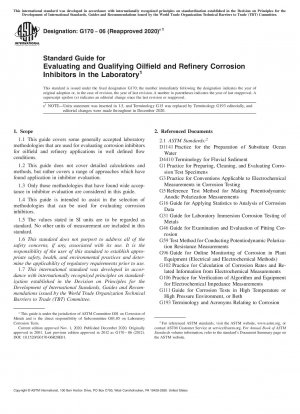 Standardhandbuch zur Bewertung und Qualifizierung von Korrosionsinhibitoren für Ölfelder und Raffinerien im Labor