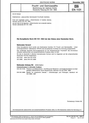 Frucht- und Gemüsesäfte - Bestimmung der relativen Dichte; Deutsche Fassung EN 1131:1994