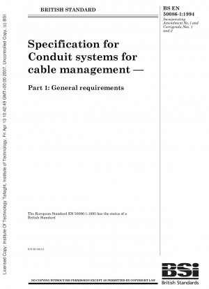 Spezifikation für Leitungssysteme für das Kabelmanagement – Teil 1: Allgemeine Anforderungen