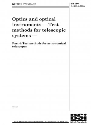Optik und optische Instrumente. Prüfmethoden für Teleskopsysteme - Prüfmethoden für astronomische Teleskope
