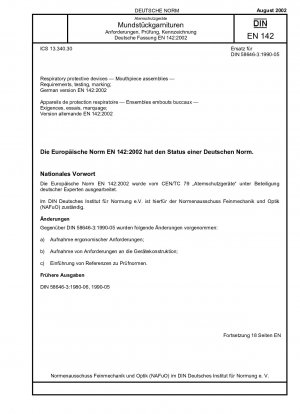 Atemschutzgeräte – Mundstückbaugruppen – Anforderungen, Prüfung, Kennzeichnung; Deutsche Fassung EN 142:2002