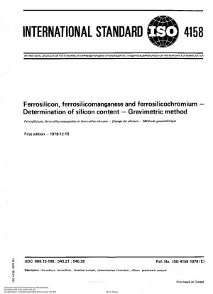 Ferrosilicium, Ferrosilicomagan und Ferrosilicochrom; Bestimmung des Siliciumgehalts; Gravimetrische Methode