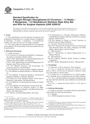 Standardspezifikation für stickstoffverstärkte 22-Chrom-, 13-Nickel-, 5-Mangan- und 2,5-Molybdänlegierungsstangen und -drähte aus rostfreiem Stahl für chirurgische Implantate (UNS S20910)