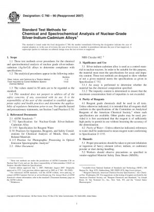 Standardtestmethoden für die chemische und spektrochemische Analyse von Silber-Indium-Cadmium-Legierungen in nuklearer Qualität