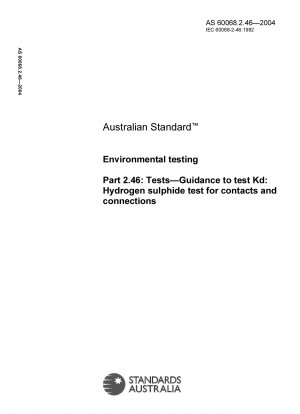 Umweltprüfungen - Tests - Anleitung zum Testen Kd: Schwefelwasserstofftest für Kontakte und Verbindungen