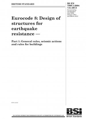 Eurocode 8. Bemessung von Bauwerken zur Erdbebensicherheit. Allgemeine Regeln, Erdbebeneinwirkungen und Regeln für Gebäude
