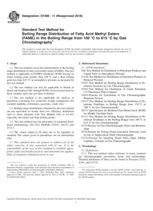 Standardtestmethode für die Siedebereichsverteilung von Fettsäuremethylestern (FAME) im Siedebereich von 100 °C bis 615 °C durch Gaschromatographie