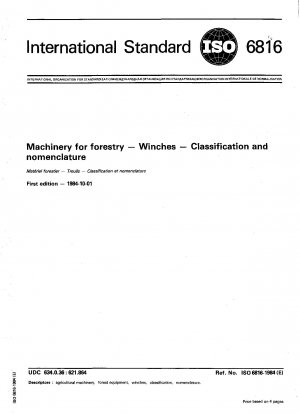 Maschinen für die Forstwirtschaft; Winden; Klassifikation und Nomenklatur