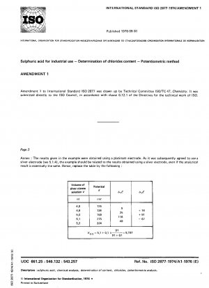Schwefelsäure für gewerbliche Zwecke; Bestimmung des Chloridgehalts; Potentiometrische Methode; Änderung 1