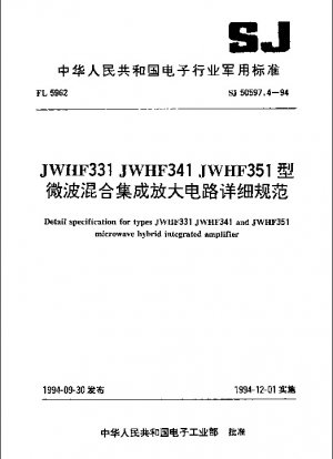 Detailspezifikation für die integrierten Mikrowellen-Hybridverstärker der Typen JWHF331, JWHF341 und JWHF351