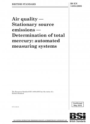 Luftqualität – Emissionen aus stationären Quellen – Bestimmung des Gesamtquecksilbers: automatisierte Messsysteme