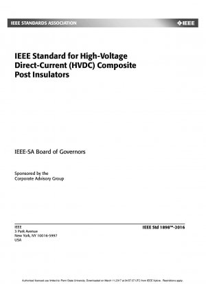 IEEE-Standard für Verbund-Stützisolatoren für Hochspannungs-Gleichstrom (HGÜ).