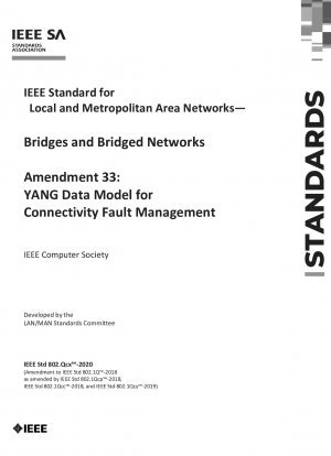 IEEE-Standard für lokale und großstädtische Netzwerke – Brücken und überbrückte Netzwerke, Änderung 33: YANG-Datenmodell für das Verbindungsfehlermanagement