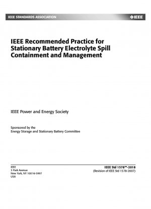 Von der IEEE empfohlene Praxis für die Eindämmung und Bewältigung von verschüttetem Elektrolyt aus stationären Batterien