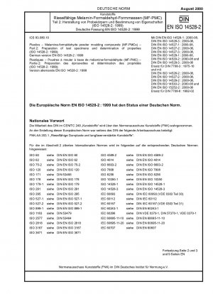 Kunststoffe - Melamin-Formaldehyd-Pulverformmassen (MF-PMCs) - Teil 2: Herstellung von Prüfkörpern und Bestimmung der Eigenschaften (ISO 14528-2:1999); Deutsche Fassung EN ISO 14528-2:1999
