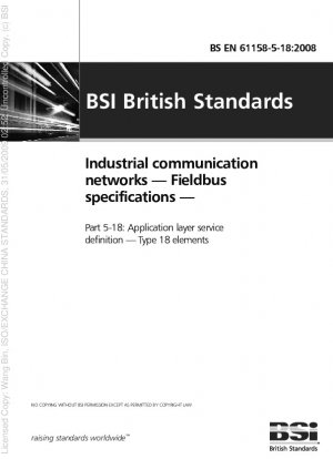 Industrielle Kommunikationsnetze – Feldbusspezifikationen – Teil 5-18: Definition von Diensten der Anwendungsschicht – Elemente vom Typ 18