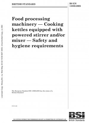 Lebensmittelverarbeitungsmaschinen – Kochkessel mit angetriebenem Rührwerk und/oder Mixer – Sicherheits- und Hygieneanforderungen