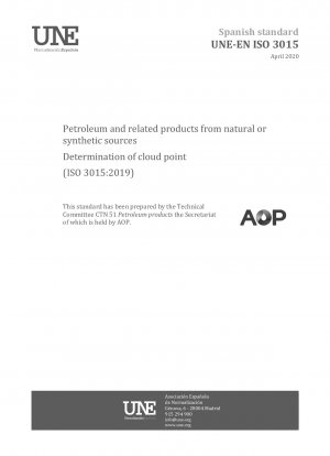 Erdöl und verwandte Produkte aus natürlichen oder synthetischen Quellen – Bestimmung des Trübungspunkts (ISO 3015:2019)