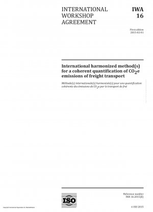 International harmonisierte Methode(n) für eine kohärente Quantifizierung der CO2e-Emissionen des Güterverkehrs