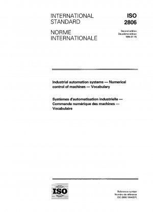 Industrielle Automatisierungssysteme – Numerische Steuerung von Maschinen – Wortschatz