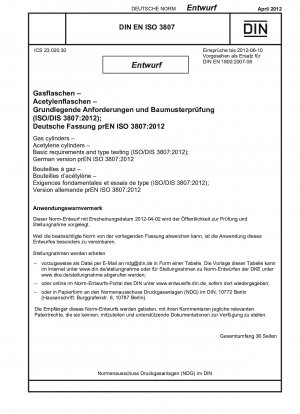 Grundlegende Anforderungen und Typprüfungen für Gasflaschen und Acetylentanks (Entwurf)
