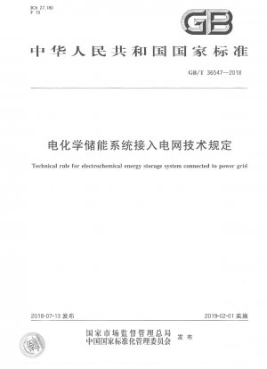 Technische Regel für elektrochemische Energiespeichersysteme, die an das Stromnetz angeschlossen sind