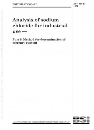 Analyse von Natriumchlorid für industrielle Zwecke – Teil 9: Methode zur Bestimmung des Quecksilbergehalts