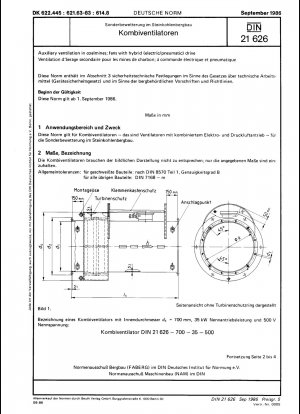Hilfsbelüftung in Kohlebergwerken; Ventilatoren mit Hybridantrieb (elektrisch/pneumatisch).