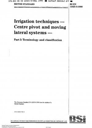 Bewässerungstechniken – Mittelschwenk- und bewegliche Seitensysteme – Terminologie und Klassifizierung