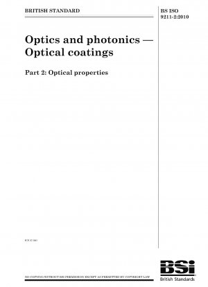 Optik und Photonik – Optische Beschichtungen – Optische Eigenschaften