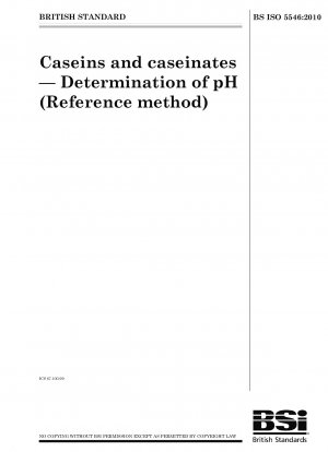 Kaseine und Kaseinate - Bestimmung des pH-Wertes (Referenzmethode)
