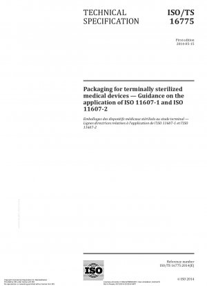 Verpackung für im Endstadium sterilisierte Medizinprodukte – Leitfaden zur Anwendung von ISO 11607-1 und ISO 11607-2