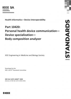 Gesundheitsinformatik – Geräteinteroperabilität – Teil 10420: Kommunikation mit persönlichen Gesundheitsgeräten – Gerätespezialisierung – Körperzusammensetzungsanalysator – Redline