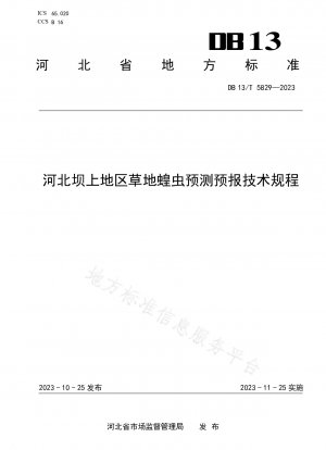 Technische Vorschriften zur Vorhersage von Heuschrecken im Bashang-Gebiet, Provinz Hebei