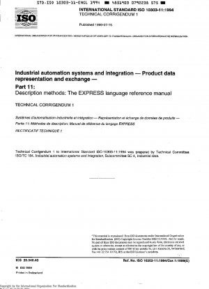 Industrielle Automatisierungssysteme und Integration – Produktdatendarstellung und -austausch – Teil 11: Beschreibungsmethoden: Das EXPRESS-Sprachreferenzhandbuch